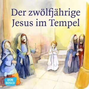 Der zwölfjährige Jesus im Tempel. Mini-Bilderbuch.: Don Bosco Minis: Kinderbibelgeschichten. - Image 1