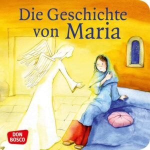 Die Geschichte von Maria. Mini-Bilderbuch.: Don Bosco Minis: Kinderbibelgeschichten. - Image 1