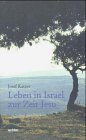 Leben in Israel zur Zeit Jesu - Image 1